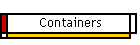 Containers